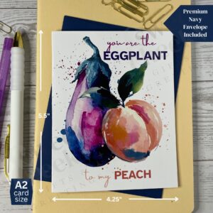 Cheeky Greeting Card Eggplant Peach message "You are the eggplant to my peach"
