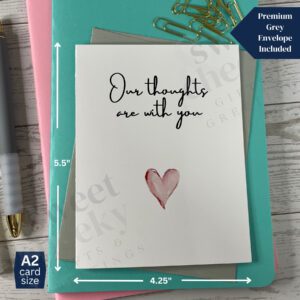 Greeting card sympathy grief message "Our thoughts are with you."