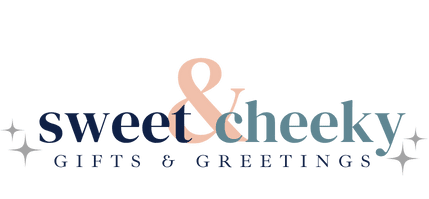 Sweet & Cheeky Gifts & Greetings