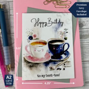 Cute birthday card for best friend - 2 cups of hot tea "Happy Birthday to my best-tea"