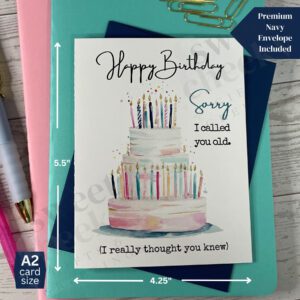Cheeky birthday card 3 tier cake filled with candles and message "Sorry I called you old. (I really thought you knew.)"