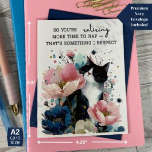 Greeting card featuring a grouchy cat and message "So you're retiring, more time to nap- that's something I respect."