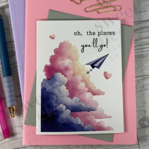 Greeting card with the message "oh, the places you'll go" featuring colorful clouds with paper airplane and
