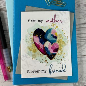 Pair of hearts that represent Mom and Child "First my mother, forever my friend"